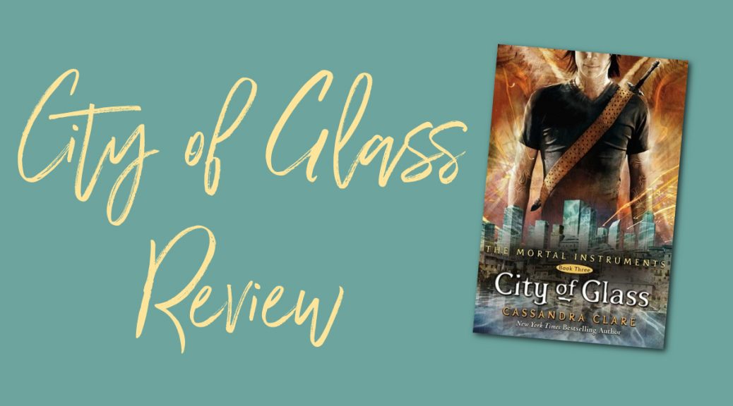 City of Glass Review