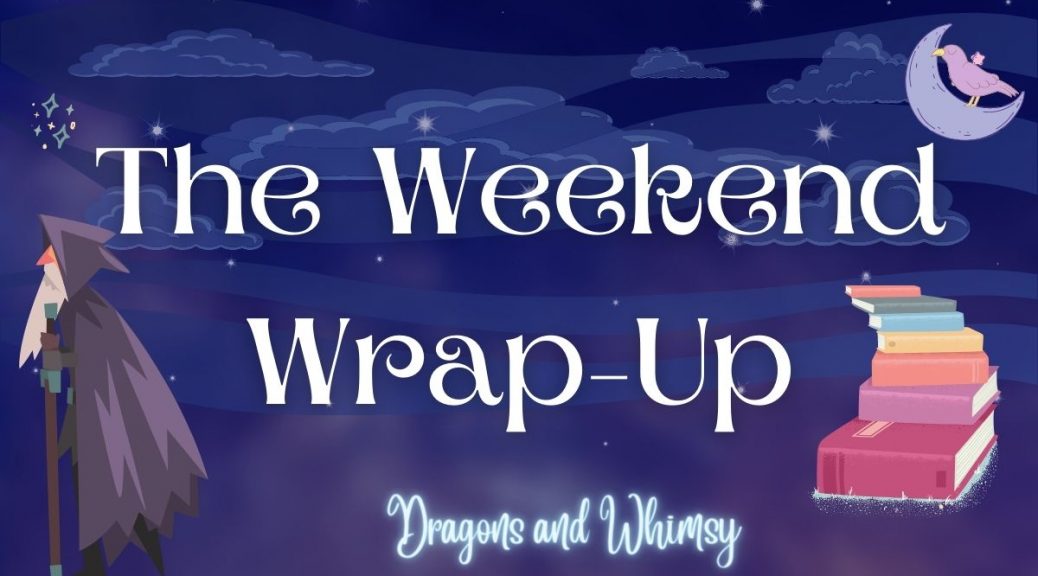 The Weekend Wrap-Up header image, a purplish-blue night sky with an old man walking off to the left, a pile of books to the right, and a lilac crescent moon to the top right with a raven sat on it