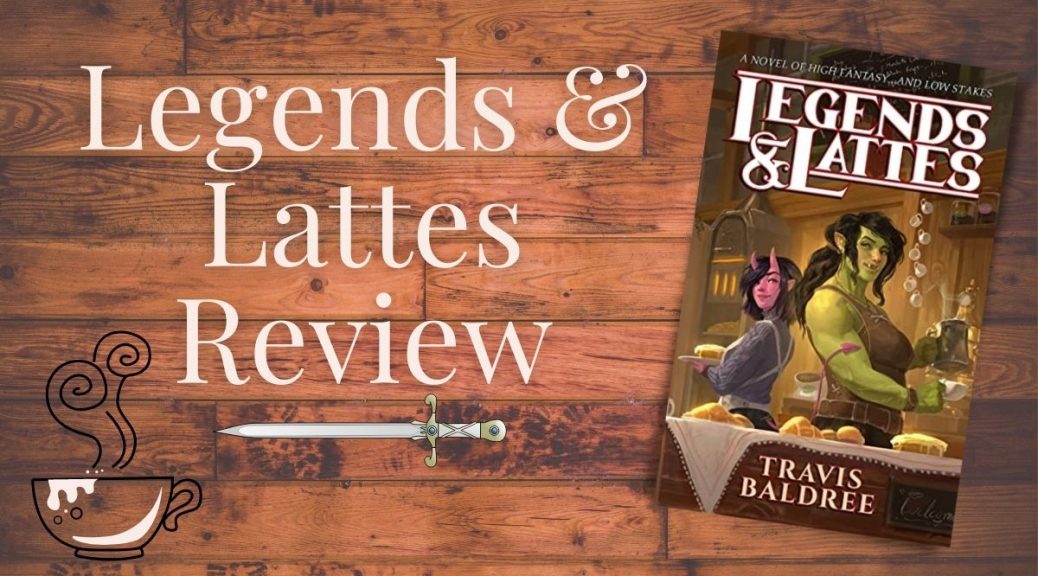 Legends & Lattes Review