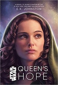 Queen's Hope (Star Wars Disney Canon Novel) by E.K. Johnston