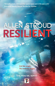 Resilient (Fractal #2) by Allen Stroud