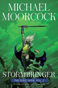 Stormbringer (The Elric Saga #2) by Michael Moorcock