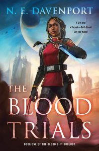 The Blood Trials (The Blood Gift Duology #1) by N.E. Davenport