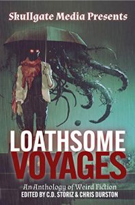 Loathsome Voyages