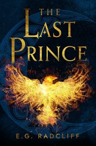 The Last Prince E.G. Radcliff