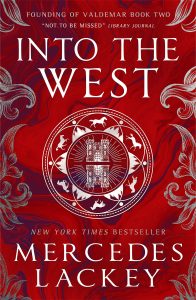 Into the West (The Founding of Valdemar #2) by Mercedes Lackey