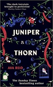 Juniper & Thorn by Ava Reid