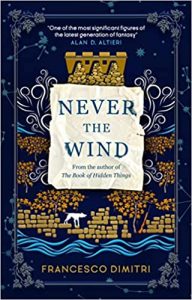 Never the Wind by Francesco Dimitri