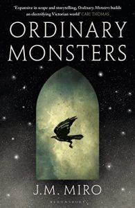 Ordinary Monsters (The Talents Trilogy #1) by J.M. Miro