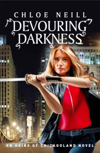 Devouring Darkness (Heirs of Chicagoland #4) by Chloe Neill