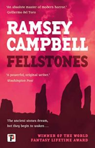 Fellstones by Ramsey Campbell