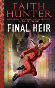 Final Heir (Jane Yellowrock #15) by Faith Hunter