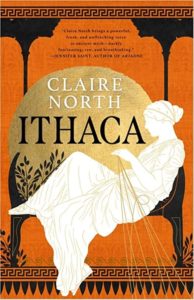 Ithaca (Penelope #1) by Claire North