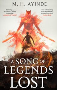 A Song of Legends Lost (The Invoker Trilogy) by M.H. Ayinde