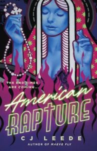 American Rapture by CJ Leede