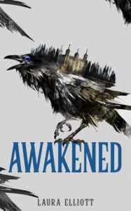 Awakened by Laura Elliott